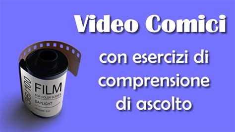 video comici italiani|Video comici in italiano con comprensione di ascolto.